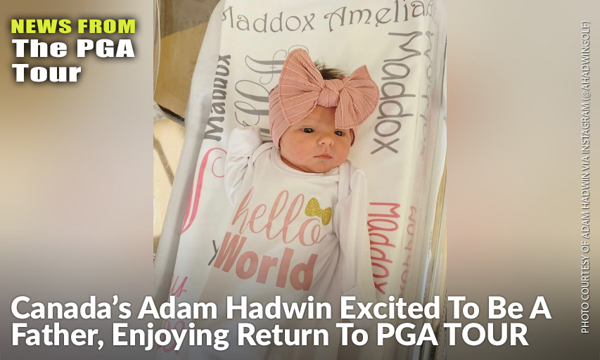 Adam Hadwin's new baby daughter