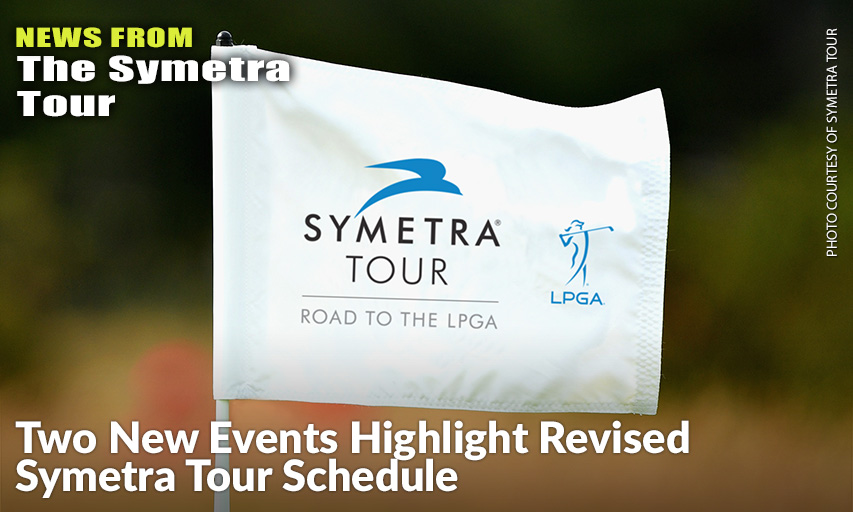 Two New Events Highlight Revised Symetra Tour Schedule Inside Golf