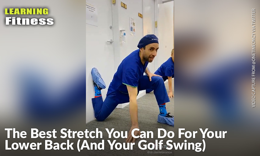 The Best Stretch You Can Do For Your Lower Back (And Your Golf