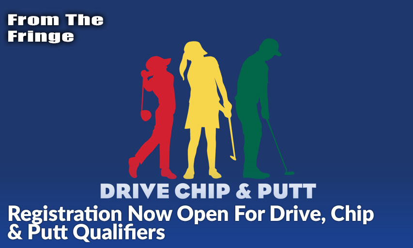Registration Now Open For Drive, Chip & Putt Qualifiers Inside Golf